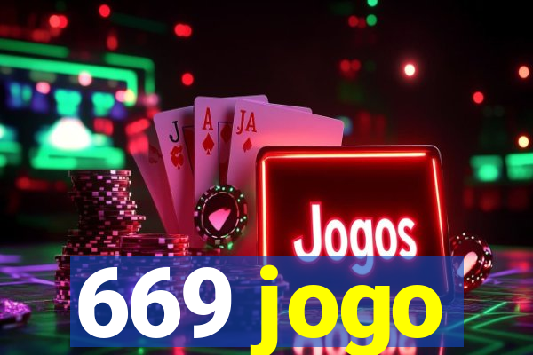 669 jogo